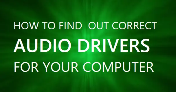 hewlett packard audio drivers windows xp - How do I find the right audio driver for my computer