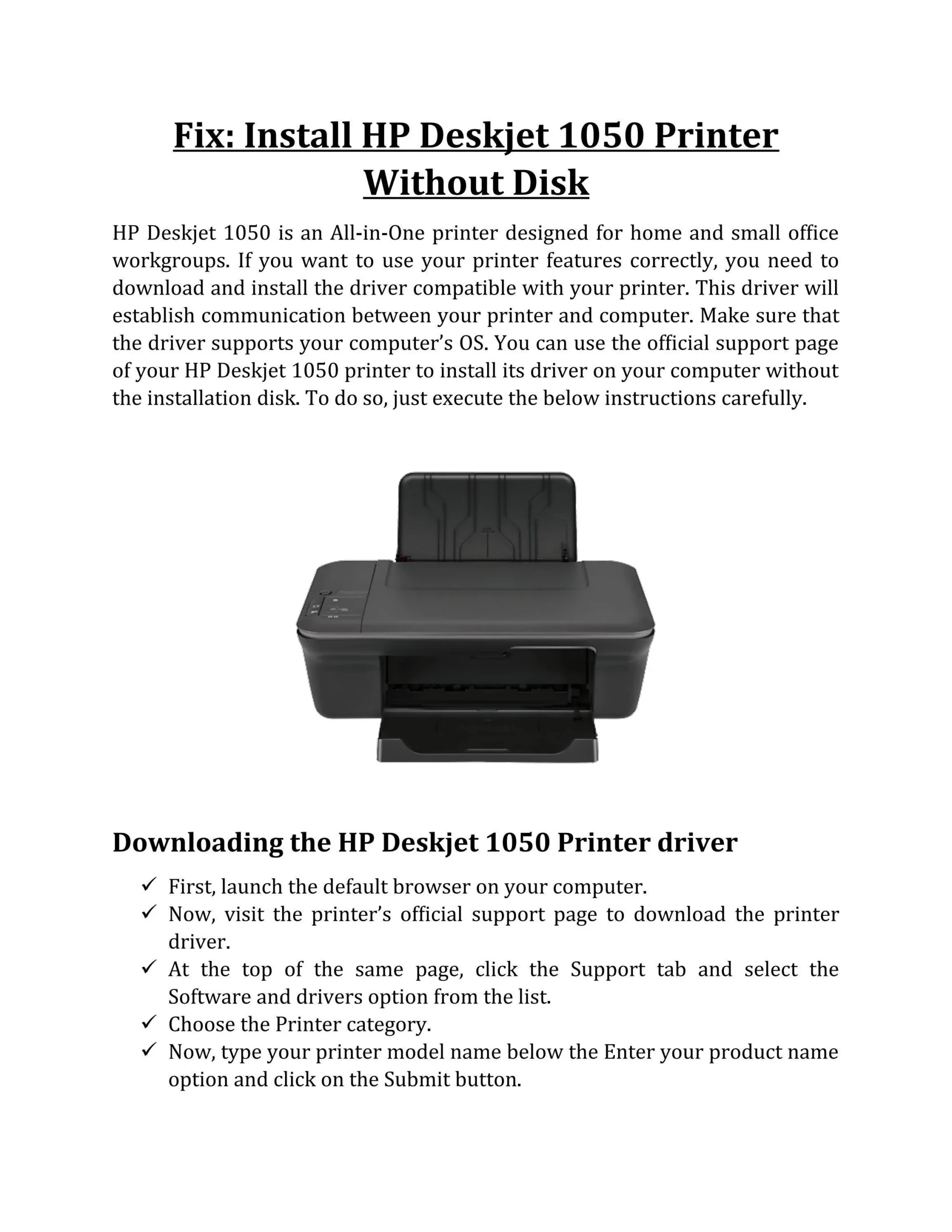 hewlett packard deskjet 1050a printer scanner and copier - How to install HP Deskjet 1050A without CD