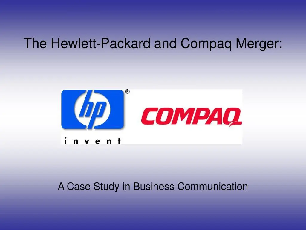 hewlett packard buying compaq is an example of a - What type of company is Compaq