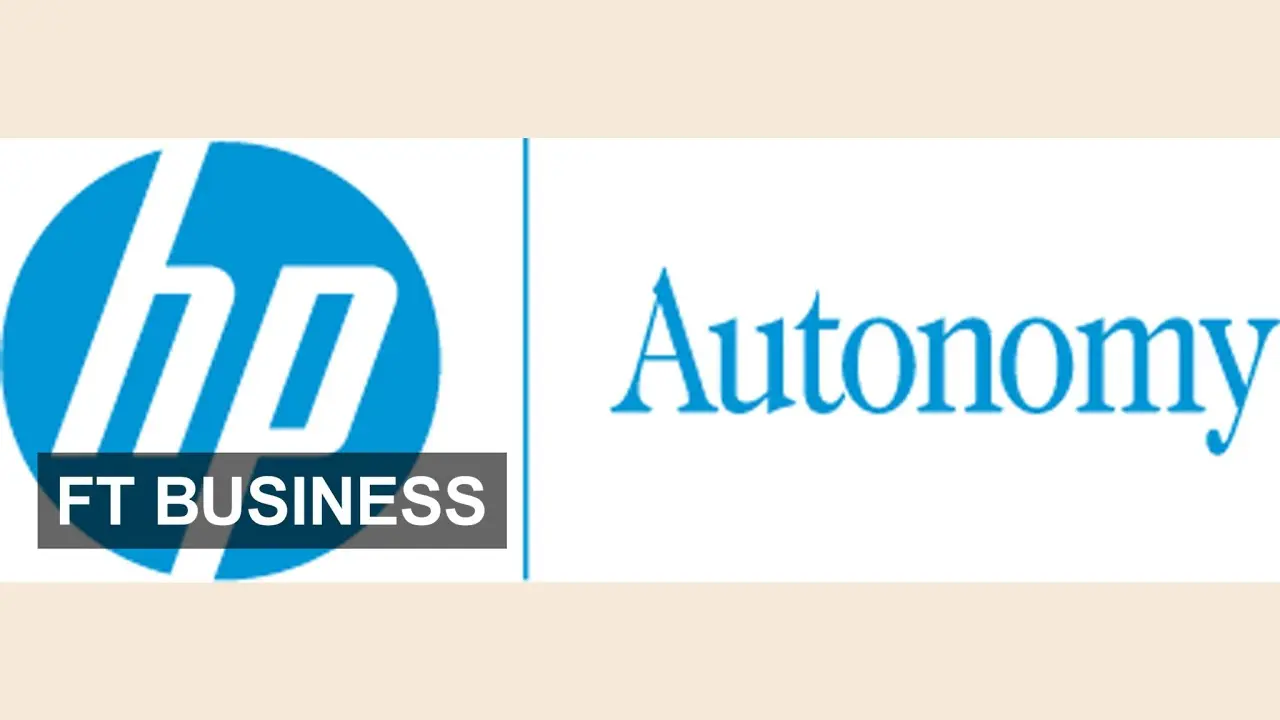 hewlett packard and autonomy - What went wrong with HP and Autonomy